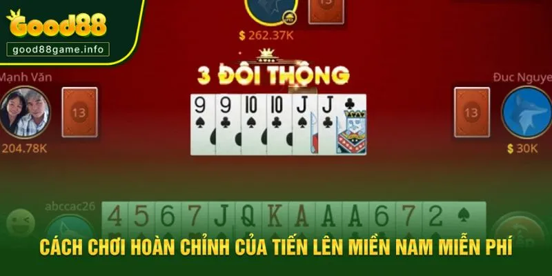 Cách chơi dễ hiểu của bài tiến lên