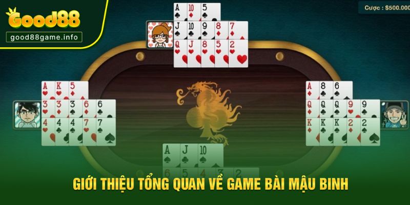 Giới thiệu tổng quan dễ hiểu về game bài mậu binh
