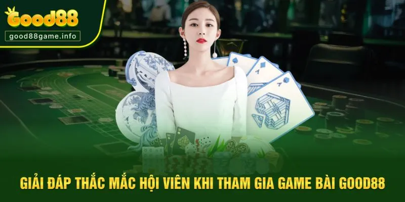 Đáp nhanh những thắc mắc về sảnh game