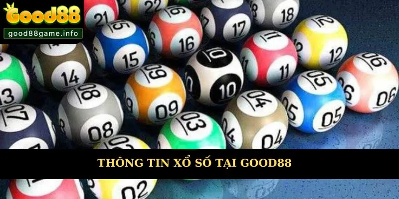 Chia sẻ về kiểu chơi xổ số tại Good88 mới nhất 